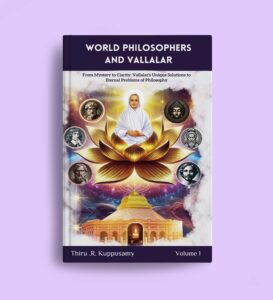 World Philosophers and Vallallar (Volumes 1 & 2)